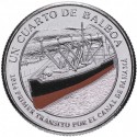 @COLORES@ PANAMA 1/4 BALBOA 2016 BARCO PRIMER TRANSITO POR EL CANAL en 1914 KM.155 MONEDA DE NICKEL SC