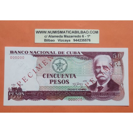 @MUESTRA DE FABRICA nº 0000 SPECIMEN@ CUBA 50 PESOS 1990 CALIXTO GARCÍA Pick 111.S BILLETE SC UNC BANKNOTE