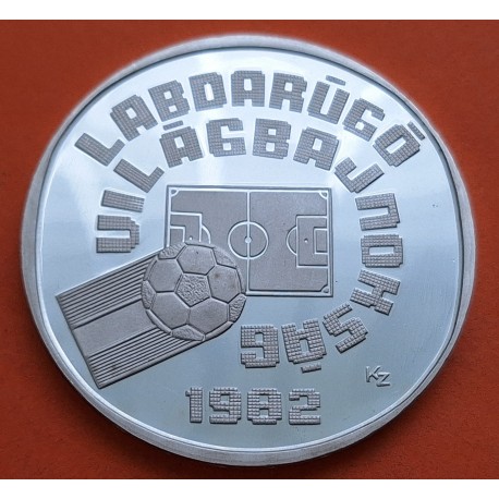 HUNGRIA 500 FORINT 1981 MUNDIAL FUTBOL 1982 KM.624 MONEDA DE PLATA PROOF Hungary silver