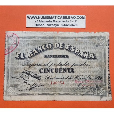 ESPAÑA BANCO DE SANTANDER 50 PESETAS 1936 BANCO MERCANTIL 136954 BILLETE MUY CIRCULADO GUERRA CIVIL