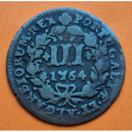 @ESCASA@ PORTUGAL 3 REIS 1764 ESCUDO DEL REY JOSE I y VALOR KM.241 MONEDA DE BRONCE III REIS JOSEPHUS Dei Gratia ALGARVE