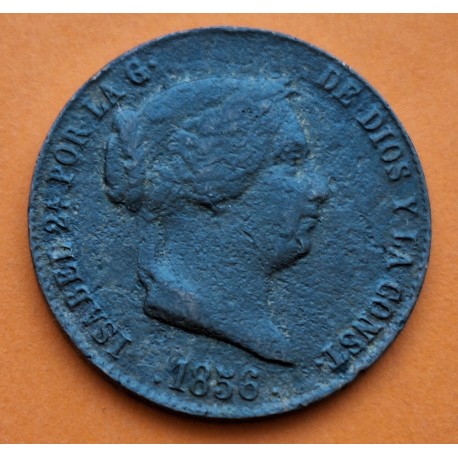 @ESCASA@ ESPAÑA REINA ISABEL II 25 CENTIMOS DE REAL 1856 Ceca de SEGOVIA KM.615.2 MONEDA DE COBRE MUY CIRCULADA