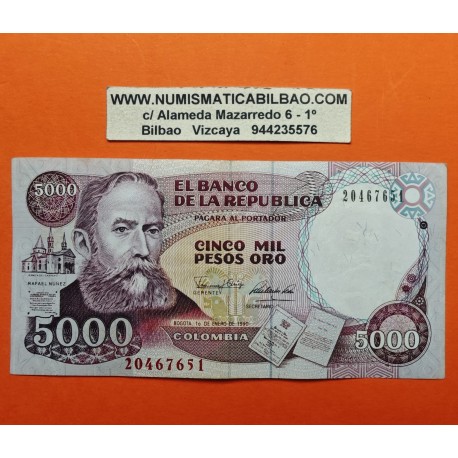 @PVP NUEVO 38€@ COLOMBIA 5000 PESOS 1990 RAFAEL NUÑEZ Pick 435.C .L BILLETE CIRCULADO