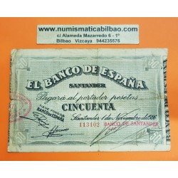 ESPAÑA BANCO DE SANTANDER 50 PESETAS 1936 ANTEFIRMA DEL BANCO SANTANDER 113102 BILLETE DE LA GUERRA CIVIL